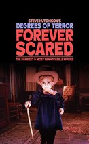 Degrees of Terror - Forever Scared: The Scariest and Most Rewatchable Movies (2020)