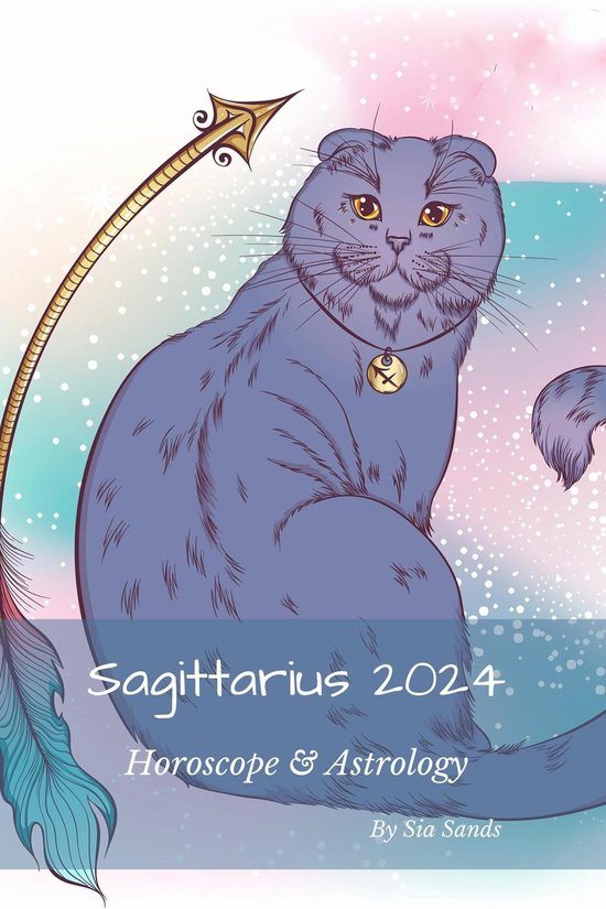 2024 Horoscopes & Astrology 8 Sagittarius 2024 Horoscope & Astrology