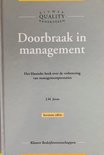 Doorbraak in management (kluwer quality handboeken)