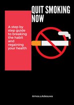 Quit smoking now