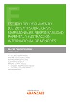 Estudios - Estudio del Reglamento (UE) 2019/1111 sobre crisis matrimoniales, responsabilidad parental y sustracción internacional de menores