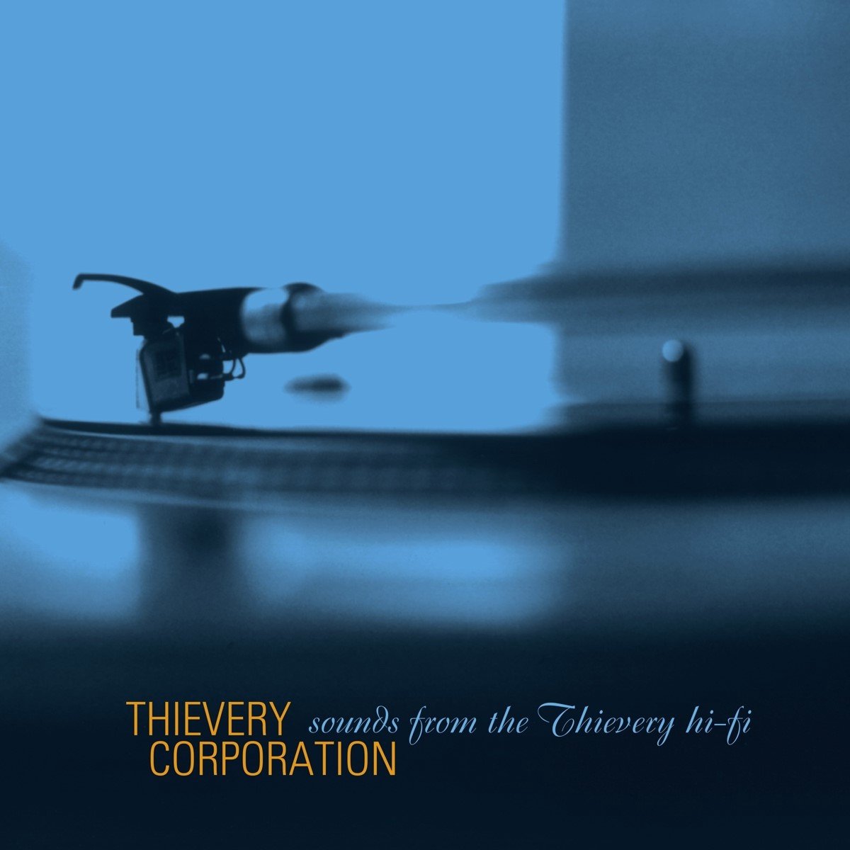 Thievery Corporation - Sounds From The Thievery Hi-fi (CD) (Remastered)