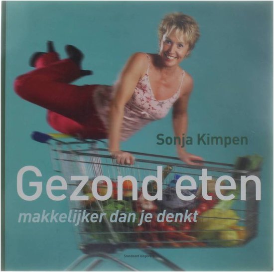 Cover van het boek 'Gezond eten' van Sonja Kimpen