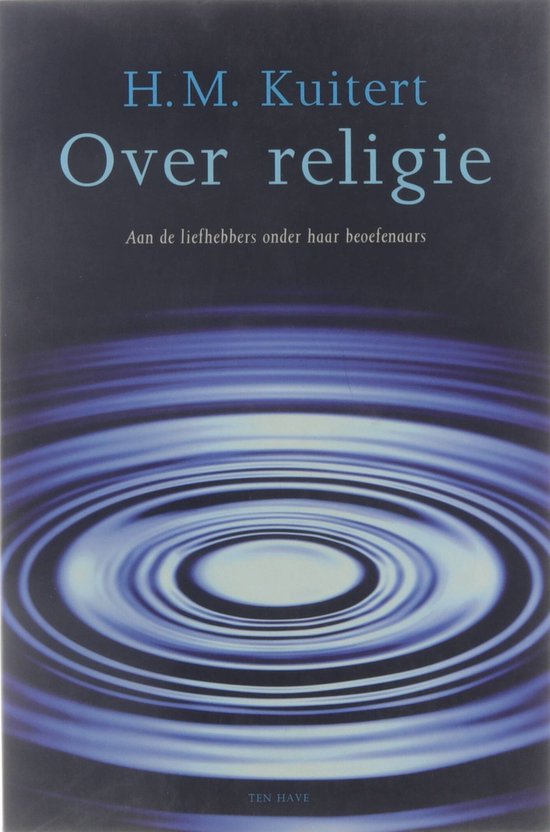 Cover van het boek 'Over religie' van H.M. Kuitert