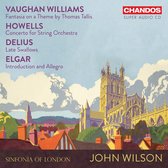 Sinfonia Of London, John Wilson - Vaughan Williams|Howells|Delius|Elgar (Super Audio CD)