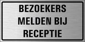 Bezoekers melden bij receptie bord, geborsteld aluminium 400 x 200 mm