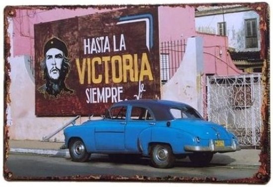 Wandbord - Cuba Hasta La Victoria Siempre Che Guevara
