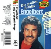 Engelbert - Die grossen erfolge (cassettebandje)