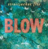 Straitjacket Fits – Blow - Cd Album