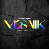 Cosmic Gate - Mosaiik Chapter One & Two (CD)