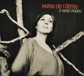 Maria De Fatima - O Vento Mudou (CD)