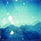 Amatorski - From Clay To Figure (CD)