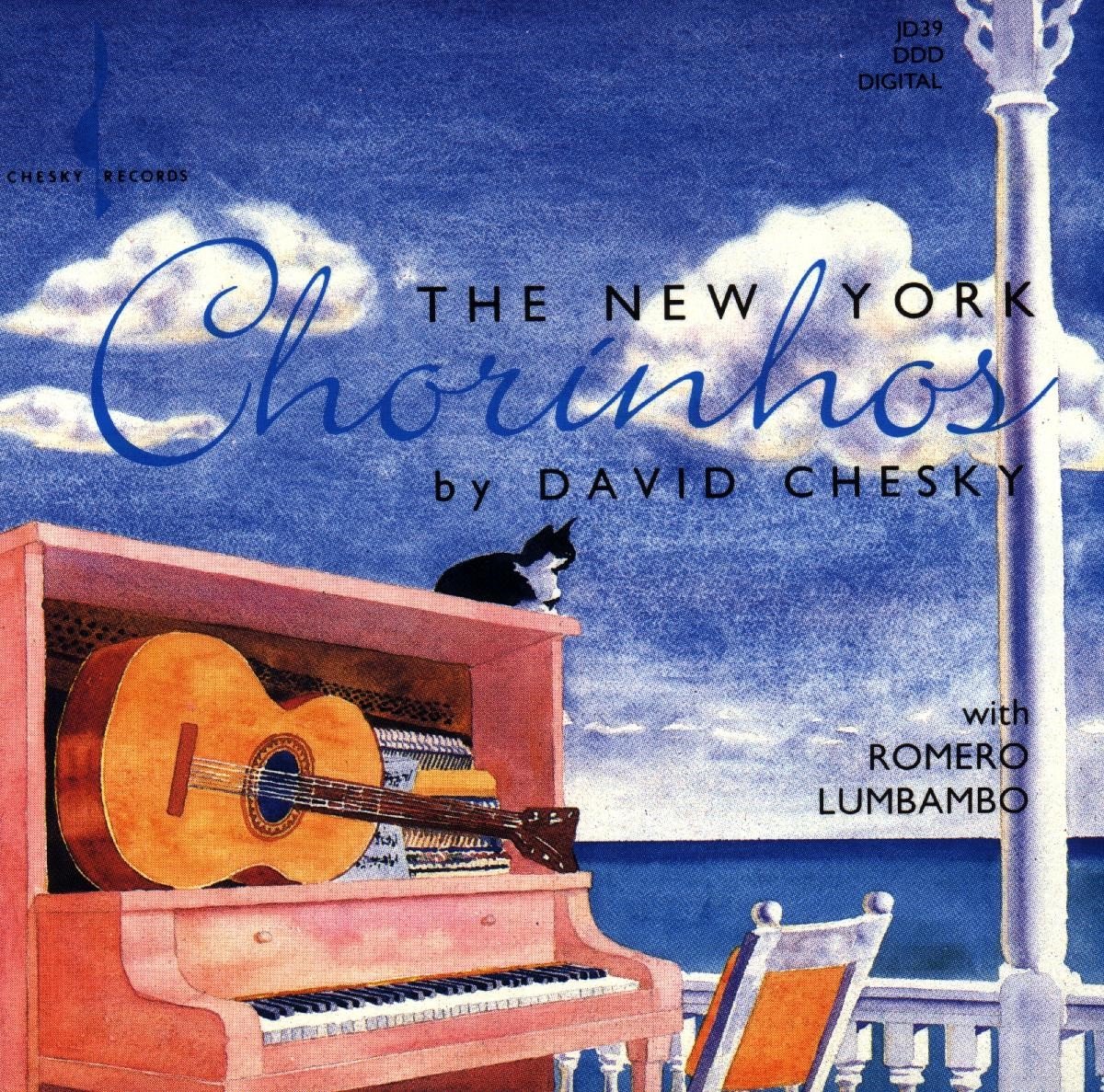 David Chesky With Romero Lubambo - The New York Chorinhos (CD)