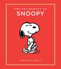 The Philosophy of Snoopy Peanuts Guide to Life