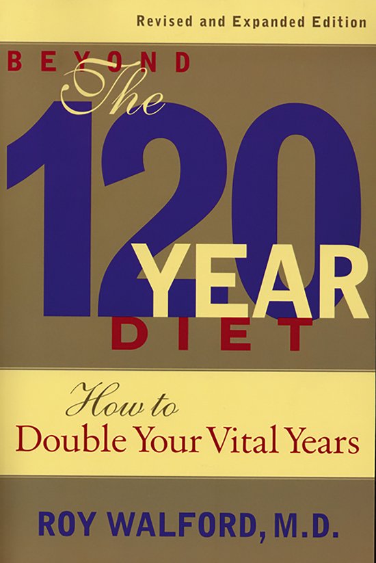 Beyond the 120 Year Diet - cover
