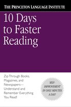 Samenvatting (NLs) van het boek  '10 Days to Faster Reading' van Princeton en Abby Marks Beale - door Uitblinker