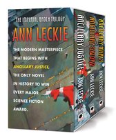 The Imperial Radch Boxed Trilogy Ancillary Justice, Ancillary Sword, and Ancillary Mercy The Imperial Radch Trilogy