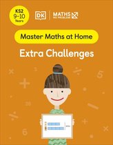 Master Maths At Home- Maths — No Problem! Extra Challenges, Ages 9-10 (Key Stage 2)