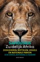 Reisgids - Safarigids Zuidelijk Afrika. Zuid-Afrika - Namibië en Botswana. Zoogdieren, reptielen, vogels & nationale parken