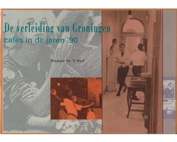 Verleiding van Groningen, de