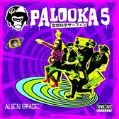 Palooka 5 - Alien Grace (CD)