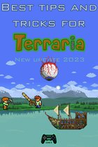 Terraria 2023 - Best tips and tricks for Terraria