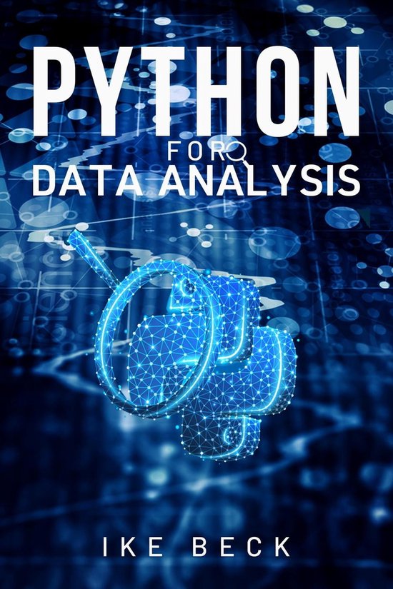 Python For Data Analysis (ebook), Ike Beck | 9798215976227 | Boeken | bol