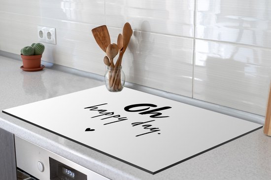 KitchenYeah® Inductie beschermer 78x52 cm - Quotes - Oh happy day - Spreuken - Geluk - Kookplaataccessoires - Afdekplaat voor kookplaat - Inductiebeschermer - Inductiemat - Inductieplaat mat
