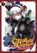 Creature Girls: A Hands-On Field Journal in Another World 7 - Creature Girls: A Hands-On Field Journal in Another World Vol. 7