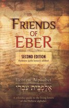 Friends of Eber 2nd Edition