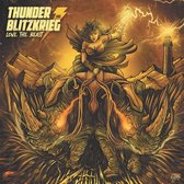 Thunder & Blitzkrieg - Love The Beast (LP)