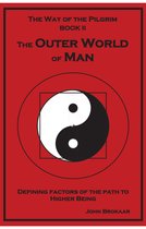 The Outer World of Man