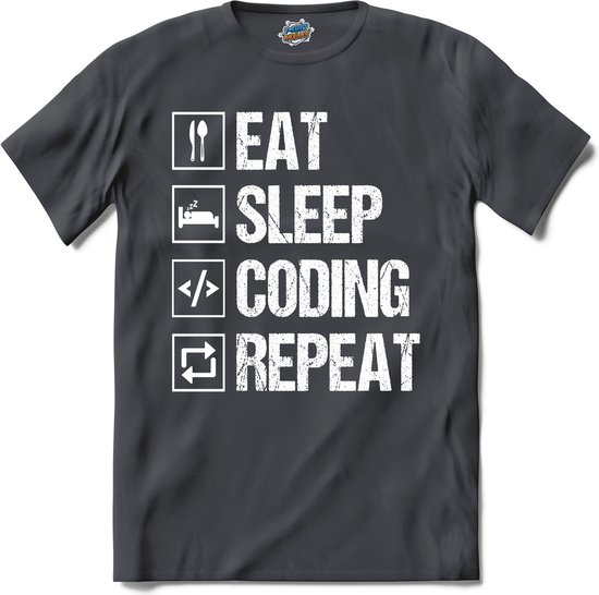 Eat , Sleep , Coding And Repeat | Coderen - Hacker - Hacken - T-Shirt - Unisex - Mouse Grey - Maat M