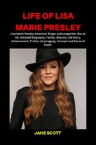 Notable Personalities - LIFE OF LISA MARIE PRESLEY