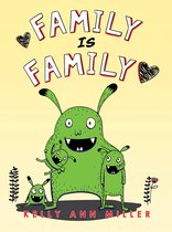 Family Is Family