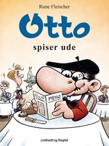 Otto - Otto spiser ude