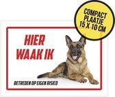 Waakbordje/ ultra dun plaatje | "Hier waak ik" | Duitse Herder | 15 x 10 cm | Herdershond | Hond | Dog | Gevaarlijke hond | Dikte: 0,8 mm | Afschrikmiddel | Deurbordje | 1 stuk