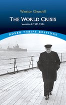 Dover Thrift Editions: History - The World Crisis, Volume I