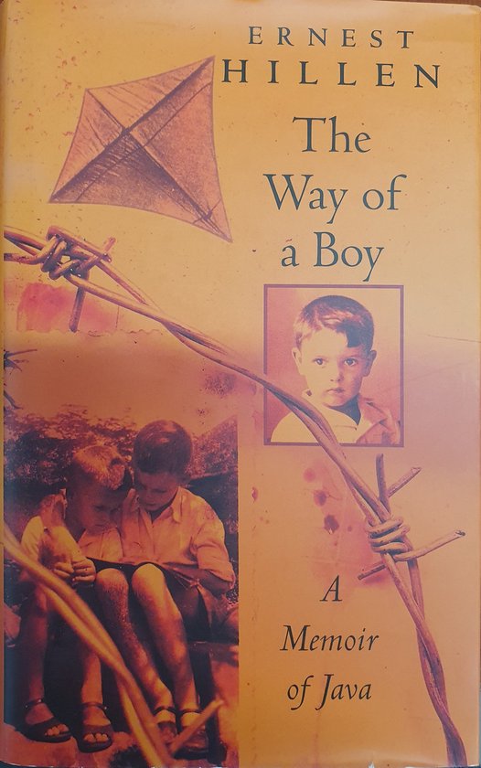 9780670850495 - The Way of a Boy: A Memoir of Java-Ernest Hillen