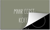 KitchenYeah® Inductie beschermer 90x52 cm - Spreuken - Maar eerst: koffie - Quotes - Koffie - Kookplaataccessoires - Afdekplaat voor kookplaat - Inductiebeschermer - Inductiemat - Inductieplaat mat