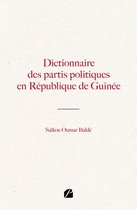 Essai - Dictionnaire des partis politiques en République de Guinée