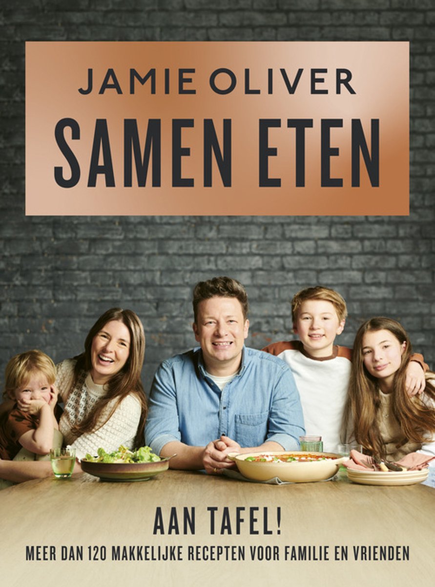 Samen eten, Jamie Oliver | 9789021585260 | Boeken | bol.com