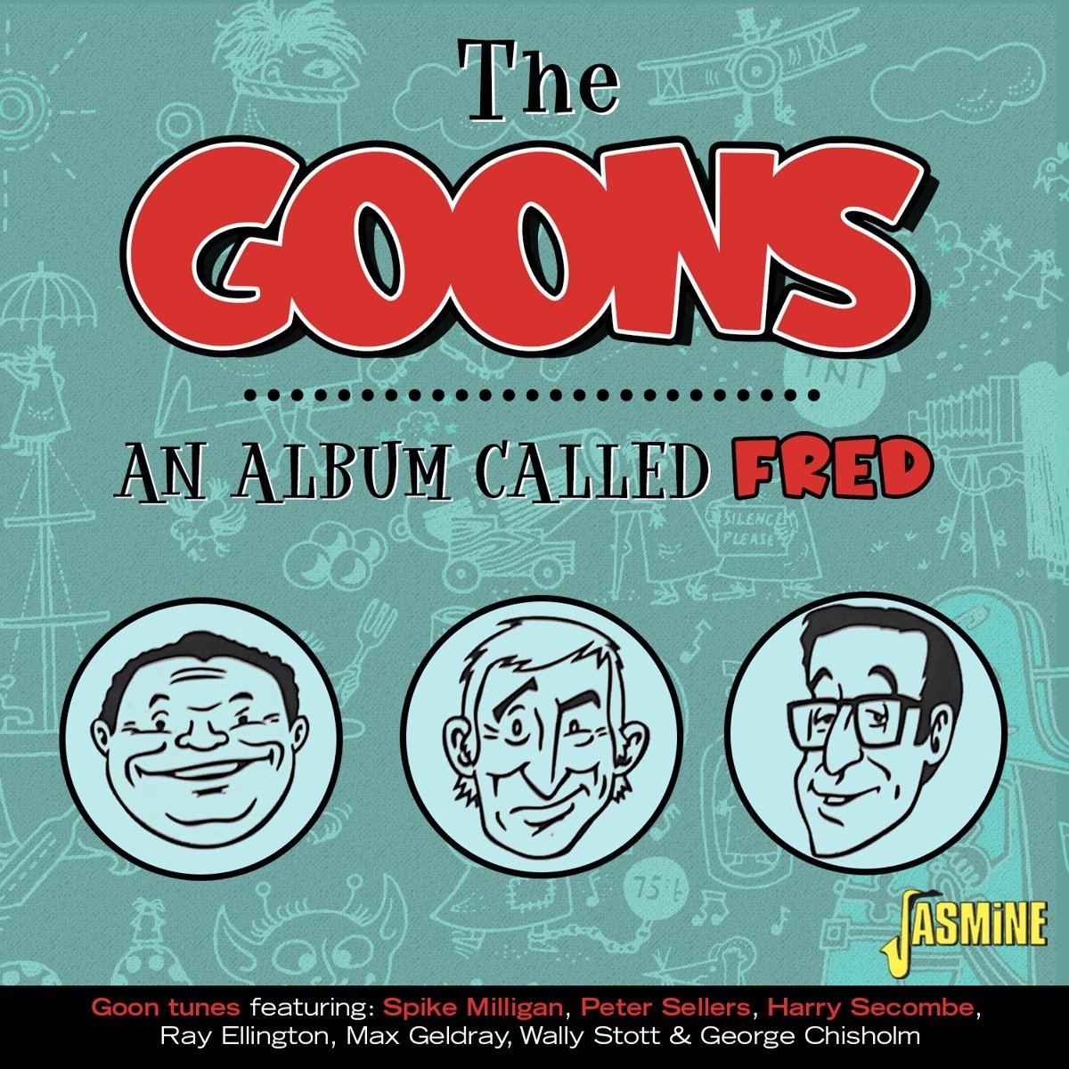 The Goons - An Album Called Fred. Goon Tunes Feat. Spike Milli (CD)