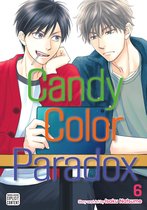 Candy Color Paradox 6 - Candy Color Paradox, Vol. 6 (Yaoi Manga)