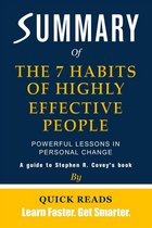 Summary of The 7 Habits of Highly Effective People by Stephen R. Covey