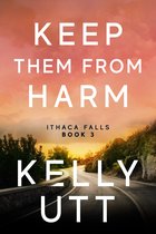 Ithaca Falls 3 - Keep Them From Harm