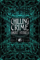 Gothic Fantasy- Chilling Crime Short Stories