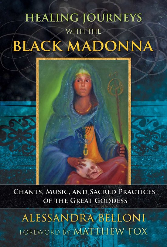 Boekomslag met een schilderij van een vrouw met een blauwgroene sluier, die een schedel vasthoudt en een staf. Titel: Healing Journeys with the Black Madonna.