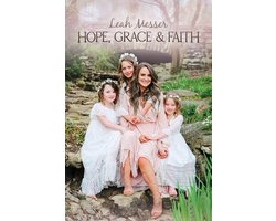 Omslag van Hope, Grace & Faith