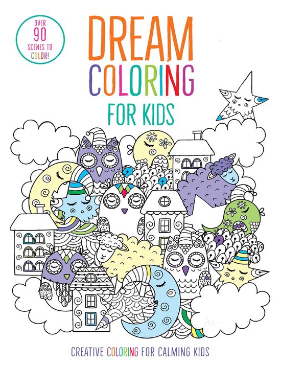 Dream Coloring for Kids: (mindful Coloring Books) - cover